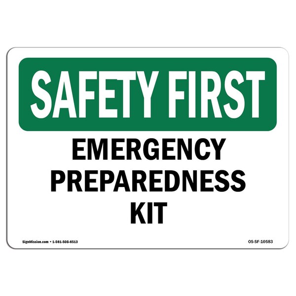 Safety Sign, OSHA SAFETY FIRST, 3.5" Height, Emergency Preparedness Kit, Landscape, 10PK